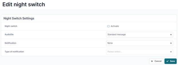 Edit night switch Select an audio file, notification and a notification medium for your after-work switch.