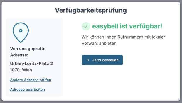 Positive Easybell-Verfügbarkeitsprüfung für Adresse in Österreich mit Bestellmöglichkeit