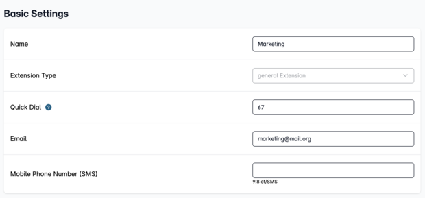 To specify the basic settings of your extension, a name, the extension type and a call number mode are given.
