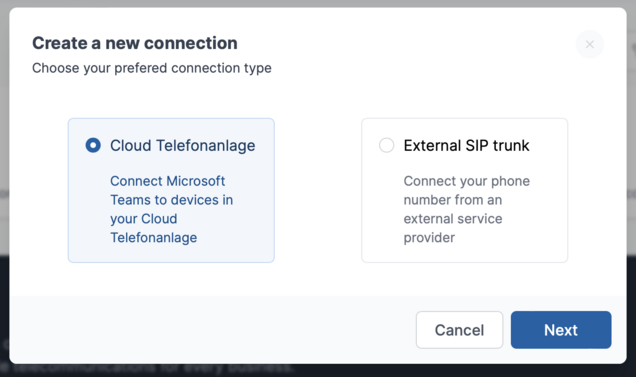 Selection screen for creating a new connection with options for cloud telephone system and external SIP trunk