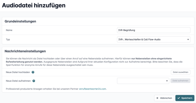 Einstellungen zum Hinzuf&uuml;gen einer IVR-Audiodatei mit Optionen zum Hochladen oder Aufnehmen